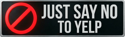 Just Say No To Yelp badge